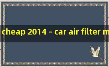 cheap 2014 - car air filter making machine